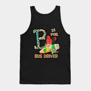 1St Day Of School Bus Driver Leopard Flowers Eacher Tank Top